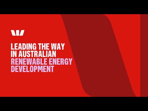 Leading the way in Australian renewable energy development